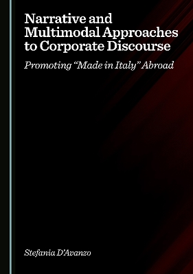 Narrative and Multimodal Approaches to Corporate Discourse