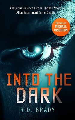 Into the Dark