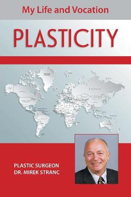 Plasticity