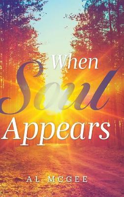 When Soul Appears