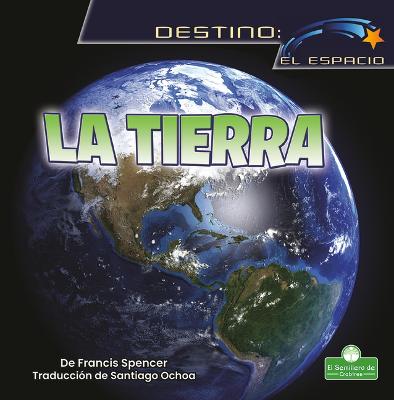 La Tierra (Earth)