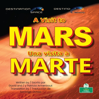 Visit to Mars (Una Visita a Marte) Bilingual Eng/Spa