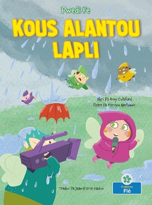 Kous Alantou Lapli (Racing Around Rain)