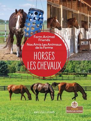 Les Chevaux (Horses) Bilingual Eng/Fre