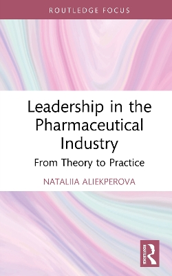 Leadership in the Pharmaceutical Industry