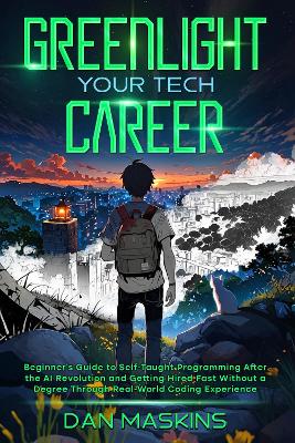 Greenlight Your Tech Career