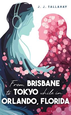 From Brisbane to Tokyo while in Orlando, Florida