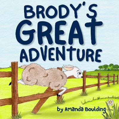 Brody's Great Adventure