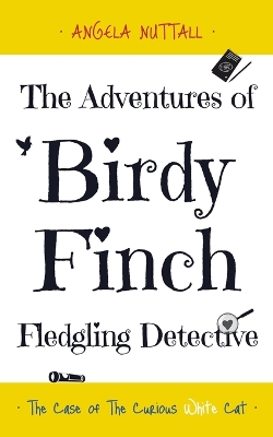 The Adventures of Birdy Finch, Fledgling Detective