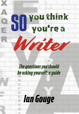 So, you think you're a Writer