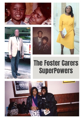 Foster Carers SuperPowers