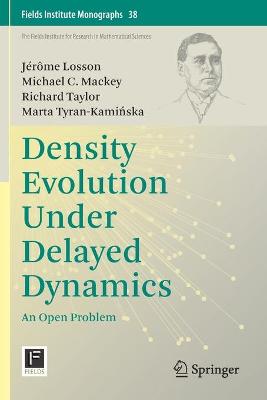 Density Evolution Under Delayed Dynamics