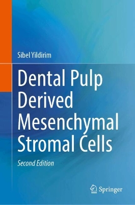 Dental Pulp Derived Mesenchymal Stromal Cells