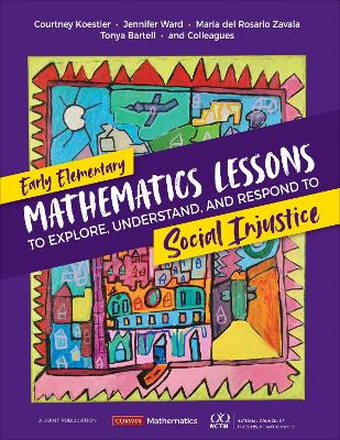 Early Elementary Mathematics Lessons to Explore, Understand, and Respond to Social Injustice