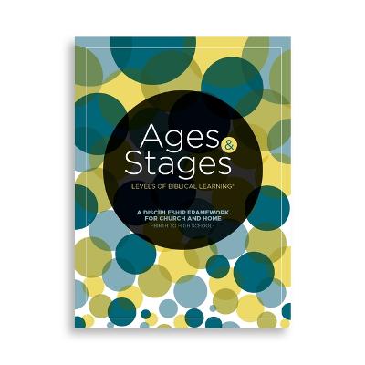 Ages and Stages: Levels of Biblical Learning