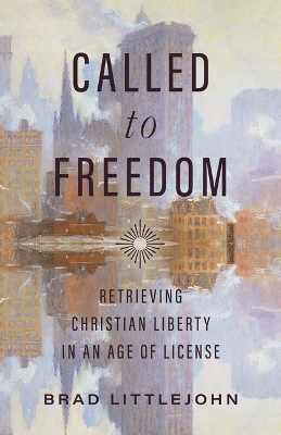 Called To Freedom