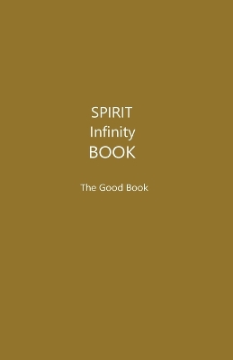 The Spirit Infinity Bible