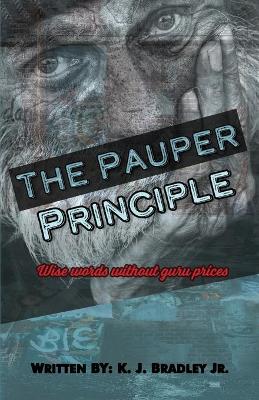 The Pauper Principle