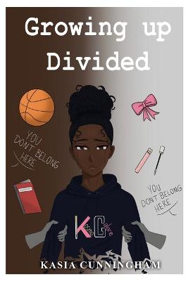 Growing Up Divided