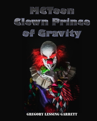 MCToon Clown Prince of Gravity
