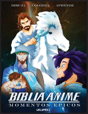 Biblia Anime Momentos Epicos Vol 2