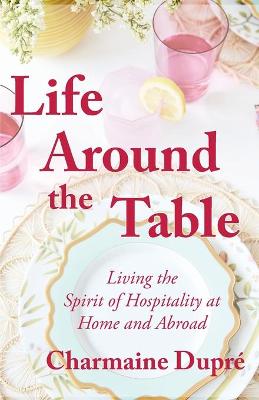 Life Around the Table