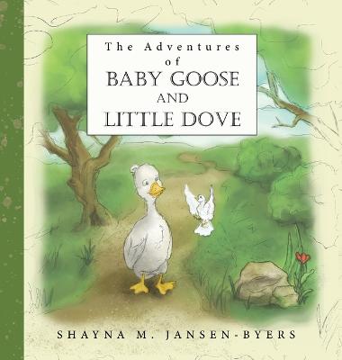 Adventures of Baby Goose and Little Dove