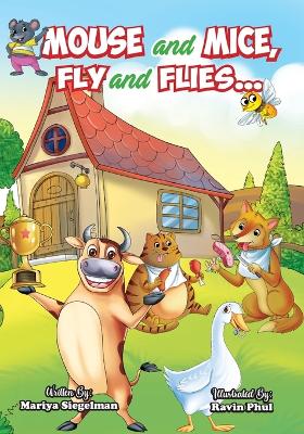 Mouse and Mice, Fly and Flies