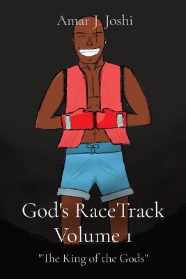 God's RaceTrack Volume 1