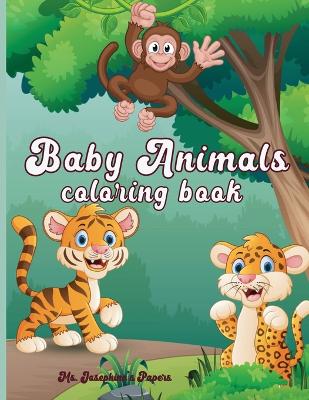 Baby Animals Coloring Book