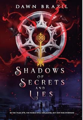 Shadows of Secrets and Lies