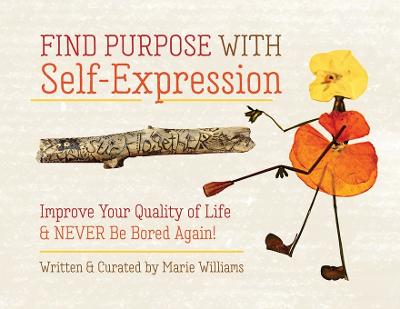 Find Purpose with Self-Expression