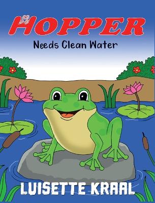 Hopper Needs Clean Water