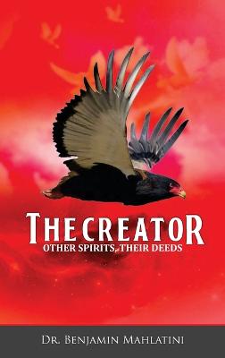 Creator Other Spirits Their Deeds