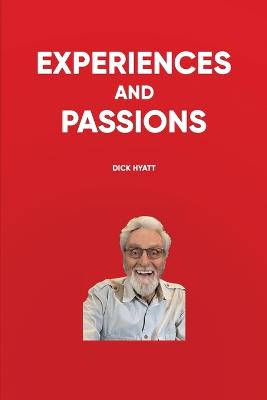 Experiences and Passions (Color Edition)