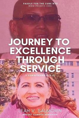 Journey to Excellence Through Service