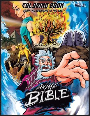 Anime Bible From The Beginning To The End Vol. 2