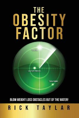 The Obesity Factor