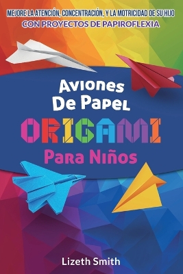 Aviones De Papel Origami Para Ni?os