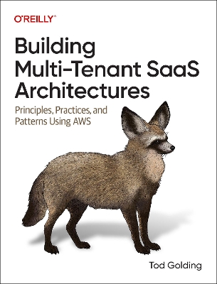 Building Multi-Tenant Saas Architectures