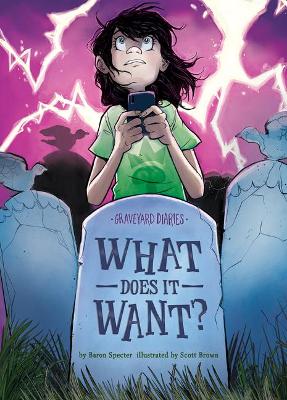 What Does It Want?: Book 16