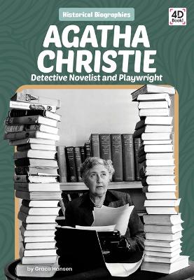 Agatha Christie: Detective Novelist and Playwright