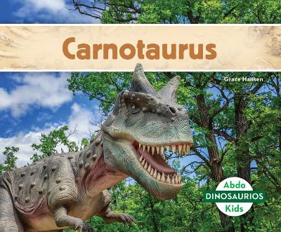 Carnotaurus (Spanish Version)