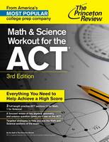 Math And Science Workout For The Act, 3rd Edition