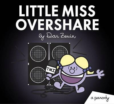 Little Miss Overshare