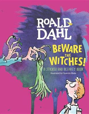 Beware the Witches!