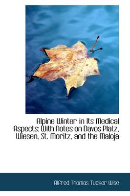 Alpine Winter in Its Medical Aspects