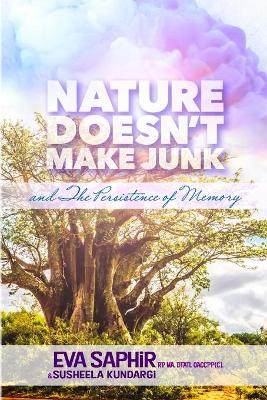 Nature Doesn't Make Junk