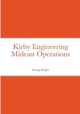 Kirby Engineering Mideast Operations