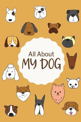 All About My Dog